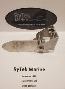 RyTek Marine LSS1/Lowrance transom mounted Transducer Bracket